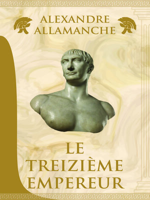 cover image of Le Treizième Empereur